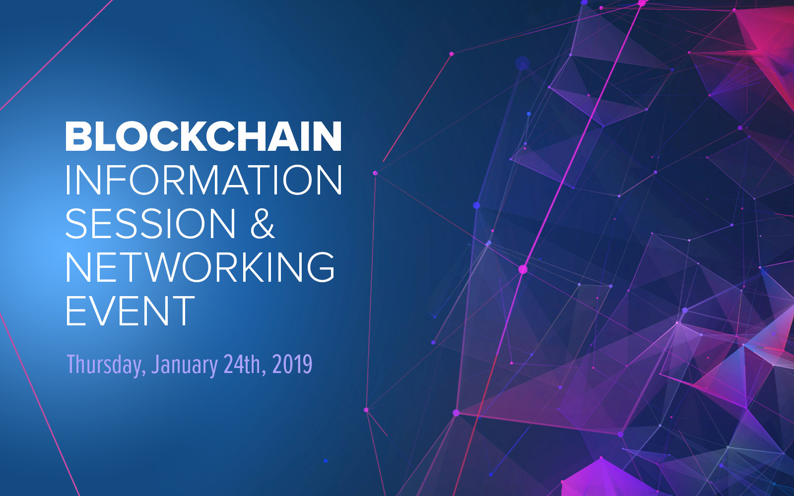 Blockchain Information Session 1/24